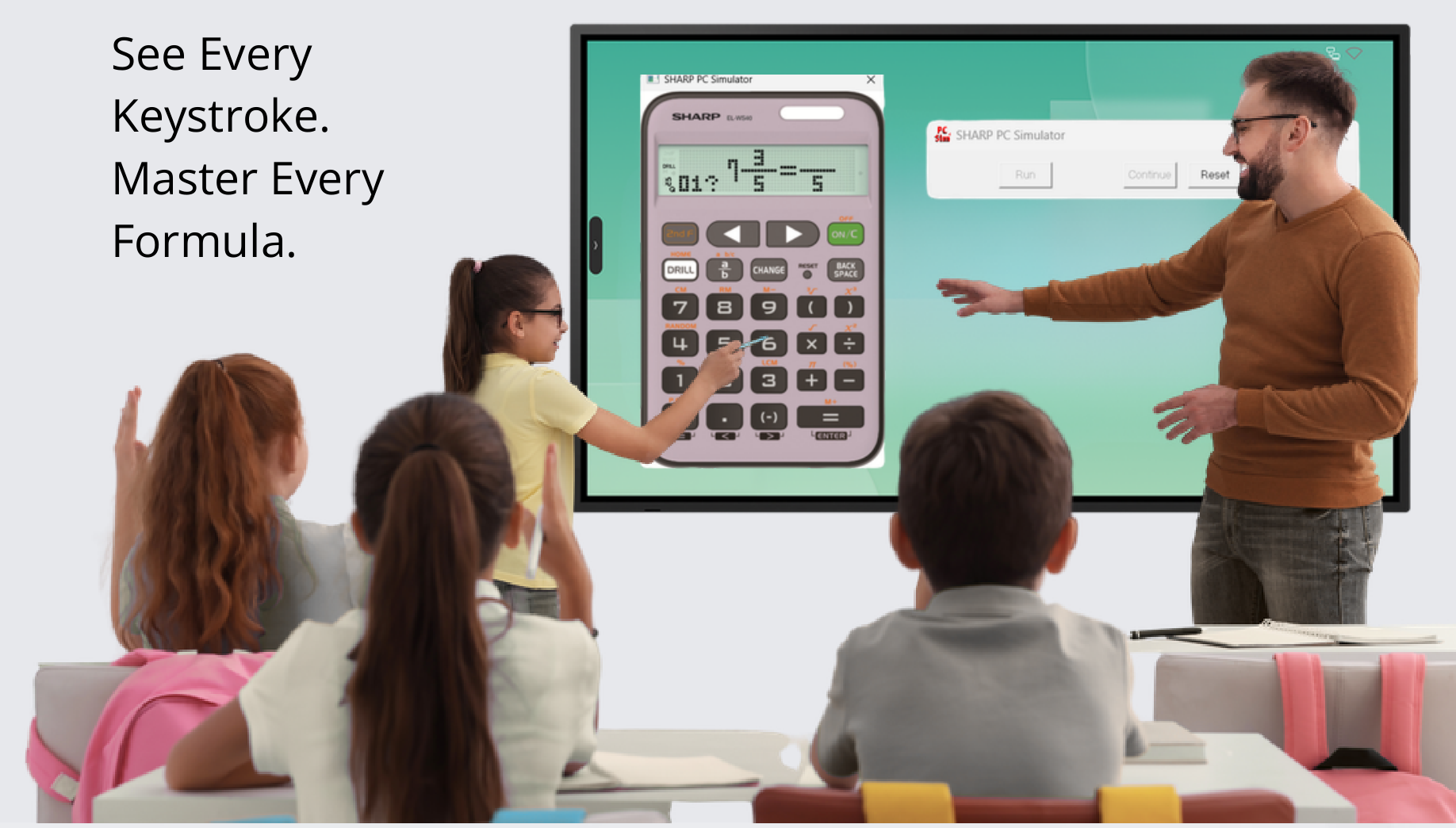 Teacher and students using a Sharp calculator simulation on a classroom display, with the catalogue text ‘See Every Keystroke. Master Every Formula.’