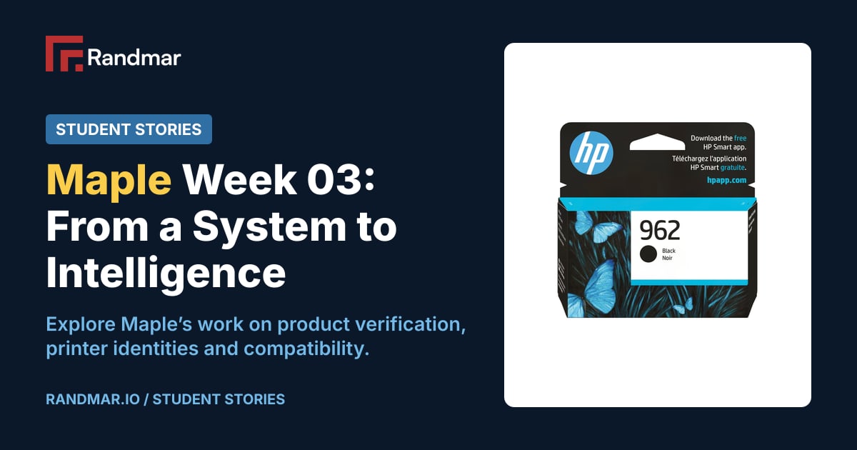 Maple Week 03: From a System to Intelligence; HP 962 ink cartridges with their authentic packaging.