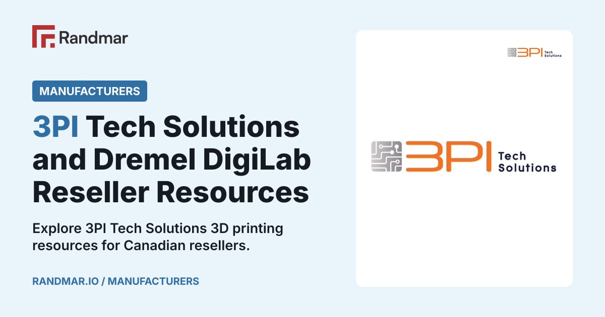 3PI Tech Solutions and Dremel DigiLab Reseller Resources; The 3PI Tech Solutions and Dremel DigiLab brand artwork.