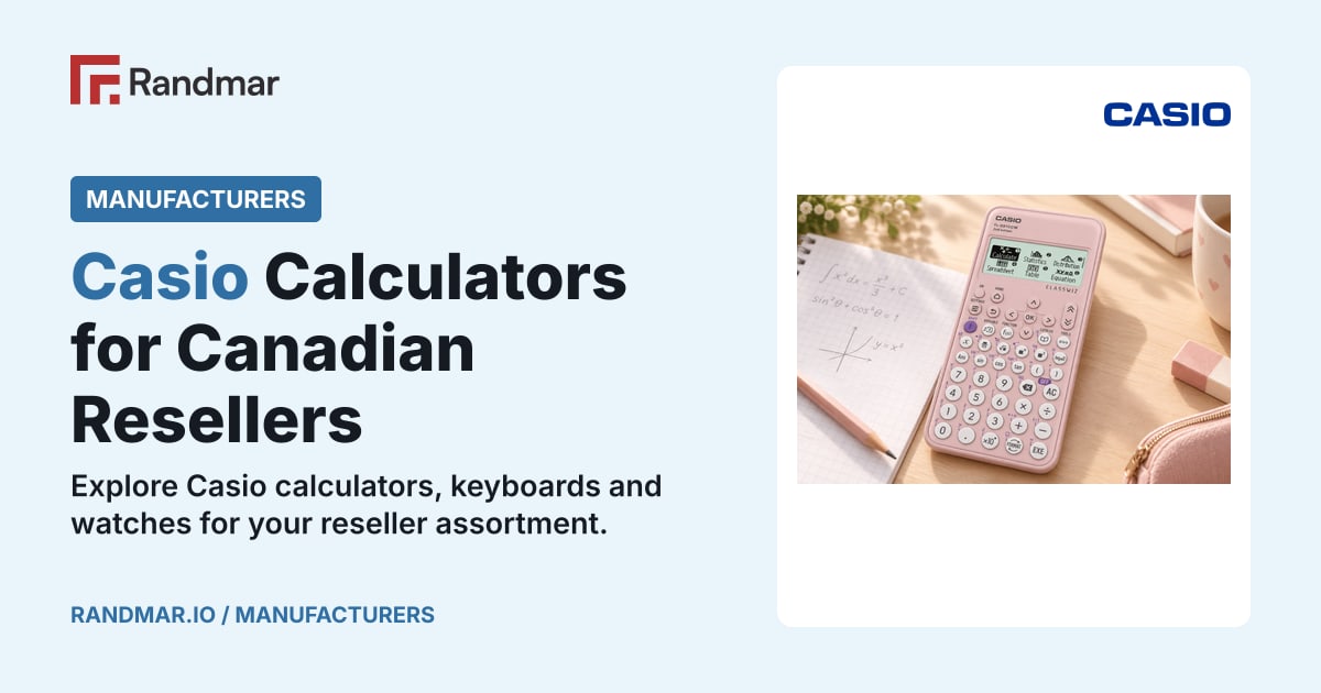 Manufacturers: Casio Calculators for Canadian Resellers; Casio products.