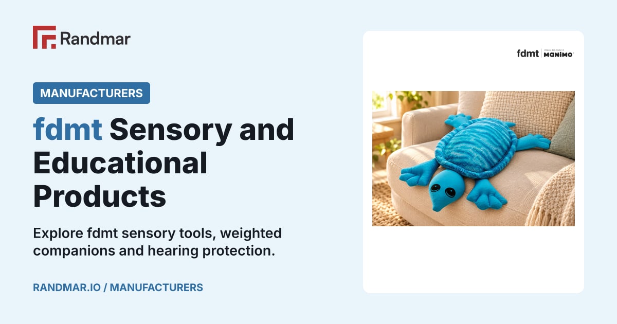 Manufacturers: fdmt Sensory and Educational Products; fdmt products.