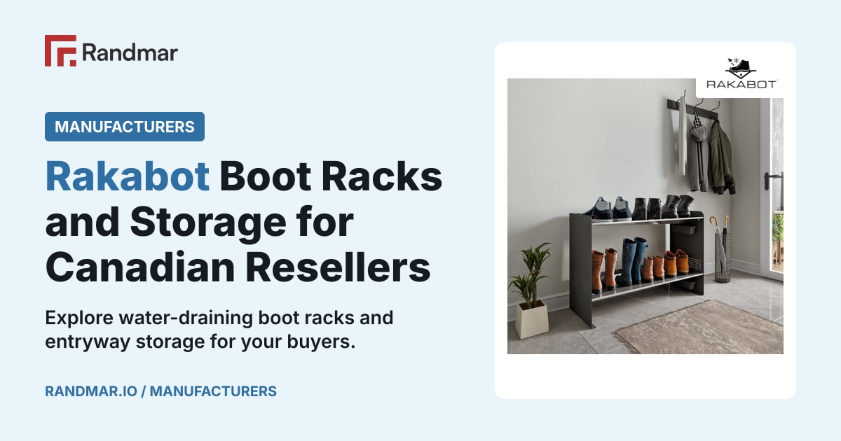 Manufacturers: Rakabot Boot Racks and Storage for Canadian Resellers; Rakabot products.