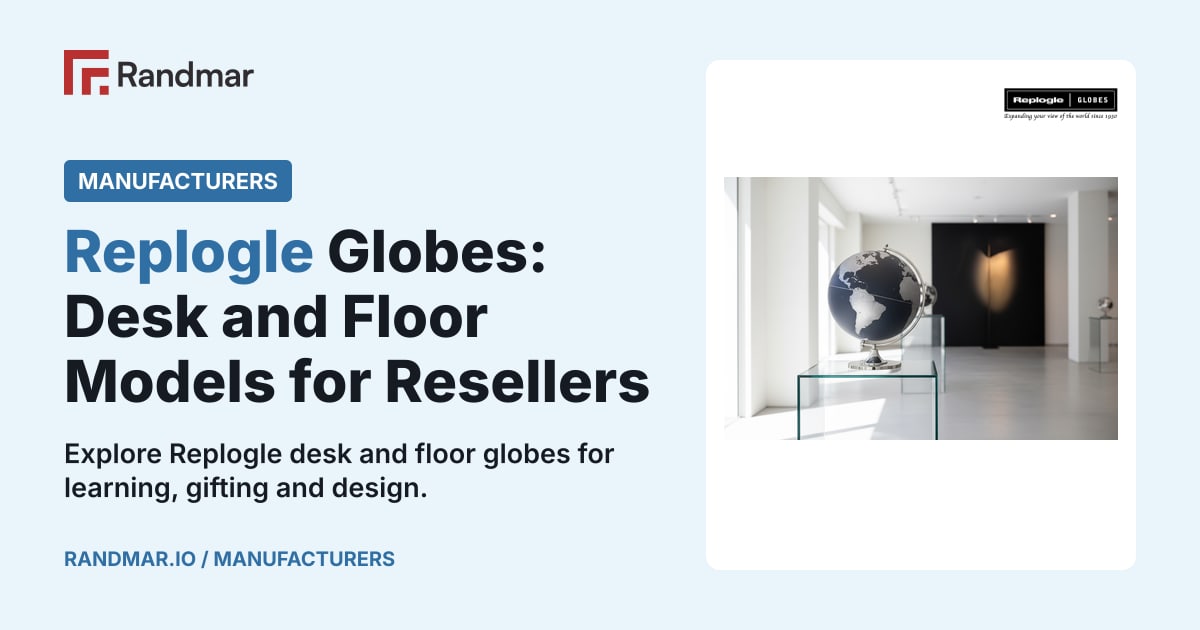 Manufacturers: Replogle Globes: Desk and Floor Models for Resellers; Replogle Globes products.