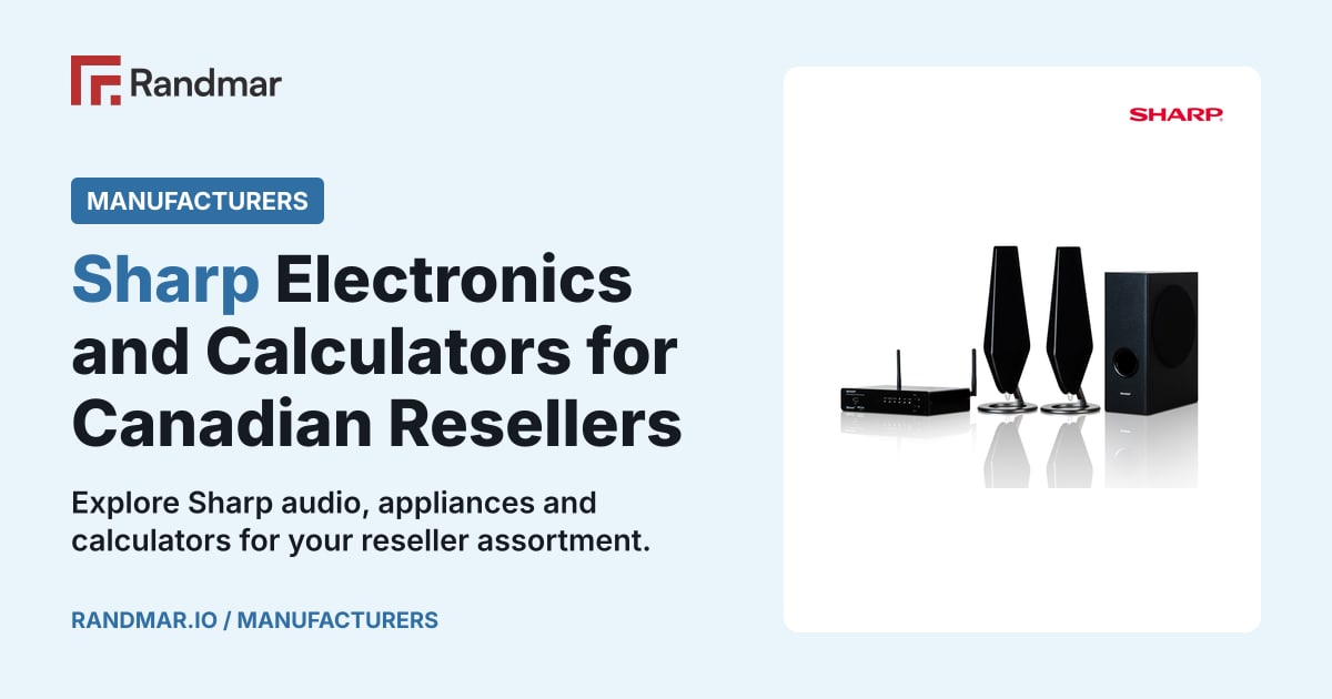Manufacturers: Sharp Electronics and Calculators for Canadian Resellers; Sharp products.